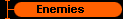  Enemies 