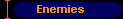  Enemies 